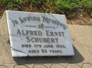Alfred Ernst SCHUBERT,
died 17 June 1952 aged 52 years;
Bald Hills (Sandgate) cemetery, Brisbane
