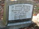 Margaret BRUCE,
died 10 Jan 1956 aged 69 years,
erected by N. MCFADDEN (trustee);
Bald Hills (Sandgate) cemetery, Brisbane