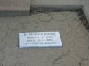 Russell MCPHERSON,
father,
died 5 Sept 1933 aged 87 years;
Annie Graham MCPHERSON,
mother,
died 18 April 1942 aged 84 years;
John & David,
sons & brothers,
died serving their country;
R. MCPHERSON,
born 5-2-1893,
died 3-1-1964;
Bald Hills (Sandgate) cemetery, Brisbane