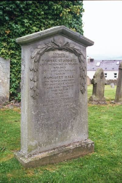Thomas STODDART  | d: 27 Nov 1837, aged 66  | (wife) Margaret HALL  | d: 30 Oct 1844, aged 66  | two infant children  |   | (son) Thomas STODDART  | d: 24 Mar 1874, aged 64  | (wife) Margaret STEWART  | d: 20 Feb 1893, aged 67  |   | Old Kirk, Selkirk, Scotland  | 