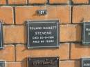 
Roland Hazlett STEVENS
20-9-1991
86 yrs
Sherwood (Anglican) Cemetery, Brisbane
