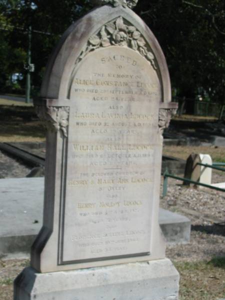 Alice Constance Lucock  | died 25? Sept 1892 aged 24 years  | Laura Lavinia Lucock  | 3rd Aug 1894 aged 29  | William Hall Lucock  | 6 Oct 1894?  | aged 33 ? years  | The beloved children of Henry and Mary Ann Lucock of Oxley  | Also  | Henry Molloy Lucock 5 Apr 1927 aged 2 years  | Florence Eveline Lucock  | 10 Jun 1964? aged 94 years  | Sherwood (Anglican) Cemetery, Brisbane  | 