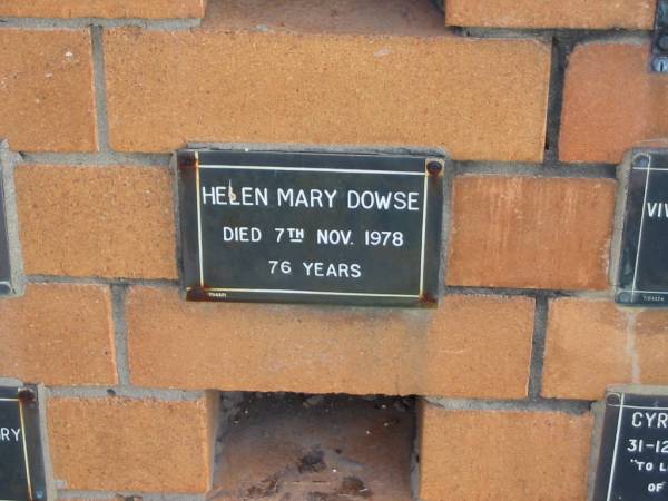 Helen Mary DOWSE  | 7 Nov 1978  | 76 yrs  |   | Sherwood (Anglican) Cemetery, Brisbane  | 