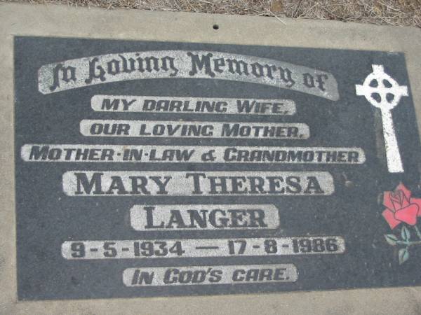 Mary Theresa LANGER  | b: 9-May-1934,  d: 17 Aug 1986  | Stone Quarry Cemetery, Jeebropilly, Ipswich  | 