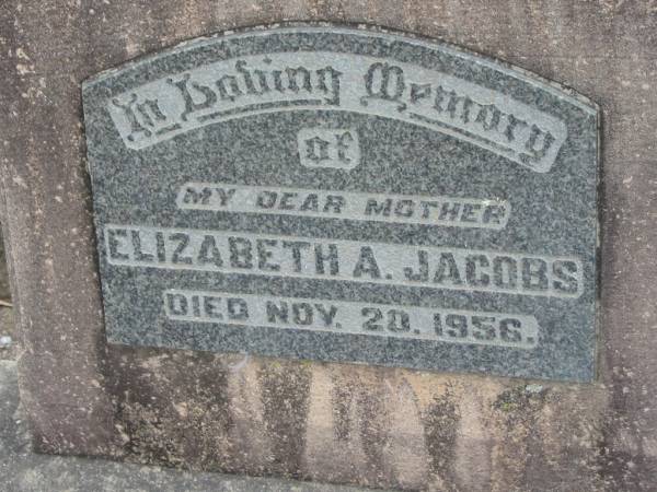 Elizabeth A JACOBS  | 20 Nov 1956  | Stone Quarry Cemetery, Jeebropilly, Ipswich  | 