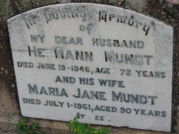 Hermann MUNDT  | 19 Jun 1946, aged 72  | Maria Jane MUNDT  | 1 Jul 1961, aged 90  | Stone Quarry Cemetery, Jeebropilly, Ipswich  | 