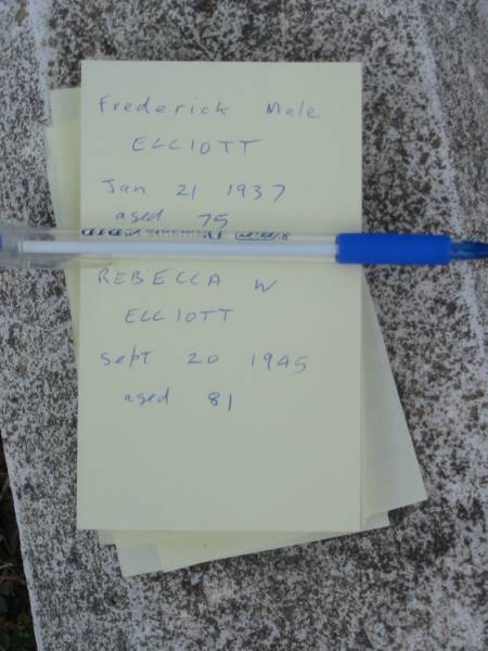 Frederick Male ELLIOTT  | 21 Jan 1937, aged 75  | Rebecca W ELLIOTT  | 20 Sep 1945, aged 81  | Stone Quarry Cemetery, Jeebropilly, Ipswich  | 