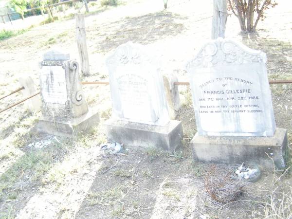 Francis GILLESPIE,  | 7 Jan 1861 - 22 Apr 1935;  | Jane GILLESPIE,  | wife of Francis GILLESPIE,  | died 1 July 1926 aged 63 years;  | Walter ?? GILLESPIE,  | died 2 Sept 1920 aged 19 years;  | William Henry GILLESPIE,  | died 29 Dec 1891 aged 10 months;  | sons of Francis & Jane GILLESPIE;  | Swan Creek Anglican cemetery, Warwick Shire  | 