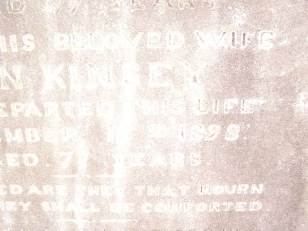Thomas KINSEY,  | died 8 May 1898 aged 77 years;  | Ann KINSEY,  | died 18 Dec 1898 aged 77 years;  | Swan Creek Anglican cemetery, Warwick Shire  | 