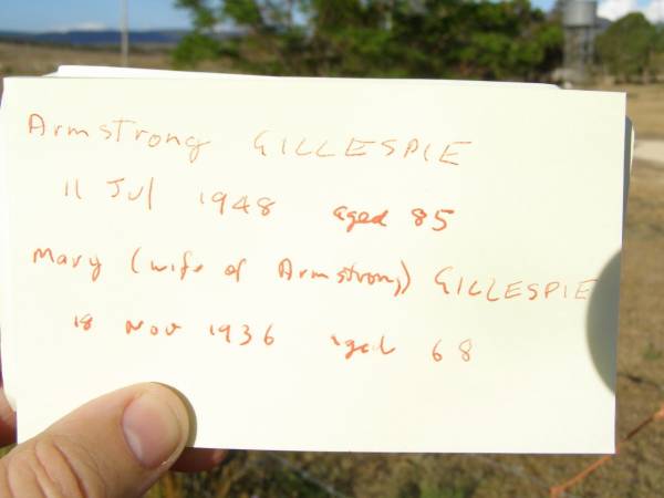 Armstrong GILLESPIE,  | died 11 July 1948 aged 85 years;  | Mary,  | wife of Armstrong GILLESPIE,  | died 18 Nov 1936 aged 68 years;  | Swan Creek Anglican cemetery, Warwick Shire  | 