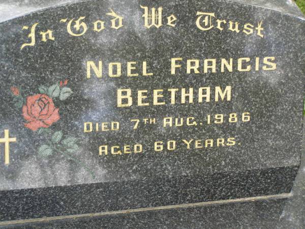 Noel Francis BEETHAM,  | died 7 Aug 1986 aged 60 years;  | Tallebudgera Catholic cemetery, City of Gold Coast  | 