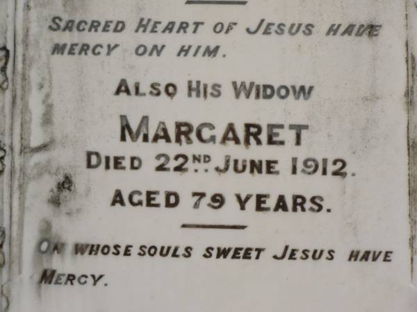 William DOLAN,  | born Kings County Ireland 1830,  | died 10 Feb 1904;  | Margaret,  | widow,  | died 22 June 1912 aged 79 years;  | Catherine HARDY,  | daughter,  | died 85 years;  | Tallebudgera Catholic cemetery, City of Gold Coast  | 
