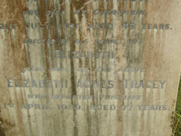 Thomas TRACEY,  | died Currumbin 21 July 1901 aged 46 years,  | erected by wife Elizabeth;  | Elizabeth Agnes TRACEY,  | wife,  | died 1 April 1939 aged 77 years;  | Tallebudgera Catholic cemetery, City of Gold Coast  | 