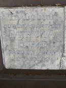 Patrick A. BURKE,
father,
died 27-10-49;
Catherine C. BURKE,
mother,
died 28-10-31;
Tallebudgera Catholic cemetery, City of Gold Coast