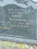Glen Adair BALDWIN
d: 3 Mar 1938, aged 47
Annie BALDWIN
d: 19 Sep 1989, aged 81
Tamrookum All Saints church cemetery, Beaudesert