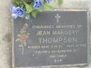 Jean Margery THOMPSON
3 Dec 1995, aged 82
Tamrookum All Saints church cemetery, Beaudesert