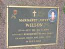 Margaret Joyce WILSON
b: 27 Apr 1921, d: 25 Apr 1999
(family Graham, Brian, Kay, Dell, Judy)
Tamrookum All Saints church cemetery, Beaudesert