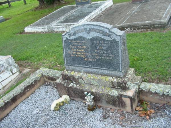 Glen Adair BALDWIN  | d: 3 Mar 1938, aged 47  | Annie BALDWIN  | d: 19 Sep 1989, aged 81  | Tamrookum All Saints church cemetery, Beaudesert  | 