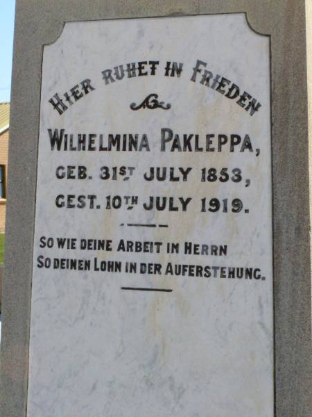Wilhelmina PAKLEPPA,  | born 31 July 1853 died 10 July 1919;  | Tarampa Apostolic cemetery, Esk Shire  | 
