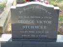 
George Victor STUHMCKE
15 Jun 2001 aged 85 years 9 months
Tarampa Baptist Cemetery, Esk Shire
