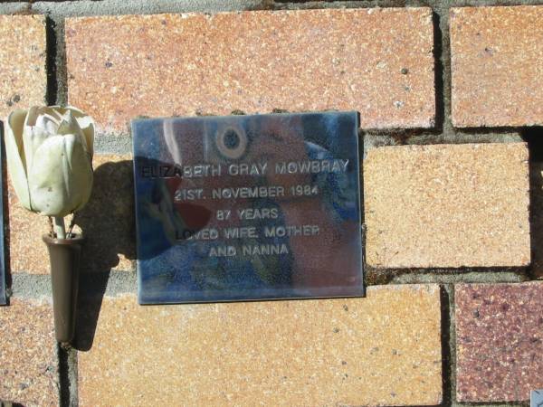 Elizabeth Gray MOWBRAY,  | died 21 Nov 1984 aged 87 years,  | wife mother nanna;  | Tea Gardens cemetery, Great Lakes, New South Wales  | 