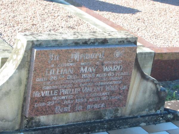 Lillian May WARD,  | wife mother,  | died 26 Dec 1988 aged 83 years;  | Neville Phillip Vincent WARD,  | husband father grandfather great-grandfather,  | siws 11 July 1995 aged 96 years;  | Tea Gardens cemetery, Great Lakes, New South Wales  | 