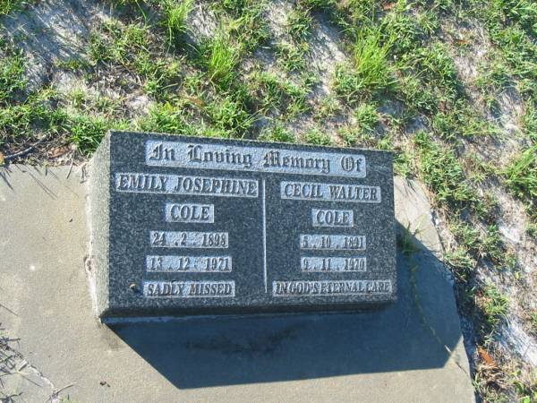 Emily Josephine COLE,  | died 24-2-1898,  | died 13-12-1971;  | Cecil Walter COLE,  | born 5-10-1891,  | died 9-11-1970;  | Tea Gardens cemetery, Great Lakes, New South Wales  | 