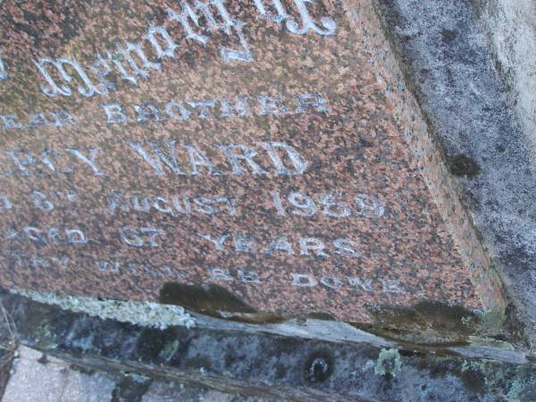 Percy WARD,  | brother,  | died 8 Aug 1959 aged 67 years;  | Tea Gardens cemetery, Great Lakes, New South Wales  | 