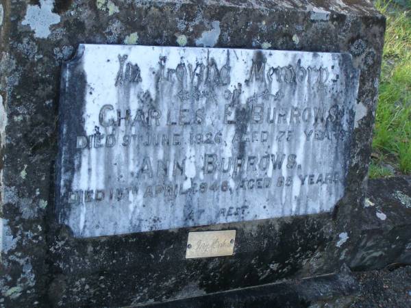 Charles E. BURROWS,  | died 9 June 1926 aged 75 years;  | Ann BURROWS,  | died 15 April 1946 aged 85 years;  | Ivy KOOLIM?;  | Tea Gardens cemetery, Great Lakes, New South Wales  | 