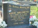 Kaye MELMETH,
20-1-1949 - 17-3-2007,
daughter of Reta & Ivan,
sister aunty;
Tea Gardens cemetery, Great Lakes, New South Wales