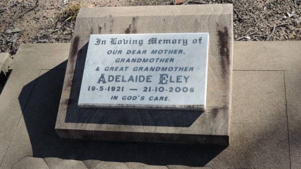 Horace Charles ELEY  | b: 5 Mar 1914  | d: 21 Oct 1985  |   | Adelaide ELEY  | b: 19 May 1921  | d: 21 Oct 2006  |   | The Gums Cemetery  | 