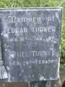 
Isaiah TURNER,
died 1 Dec 1933;
Elizabeth TURNER,
died 28 Oct 1959;
Edgar TURNER,
died 8 Jan 1891;
Ethel TURNER,
died 26 Feb 1968;
Minnie HANSEN,
wife,
died 30-6-1970 aged 86 years;
Alfred Jens (Squire) HANSEN,
husband,
died 27-10-1984 aged 85 years;
Tiaro cemetery, Fraser Coast Region
