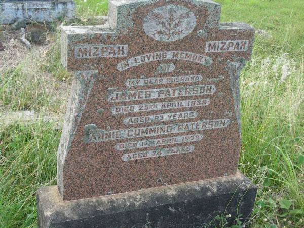 James PATERSON,  | husband,  | died 25 April 1938 aged 83 years;  | Annie Cunningham PATERSON,  | died 1 April 1938 aged 74 years;  | Tiaro cemetery, Fraser Coast Region  | 