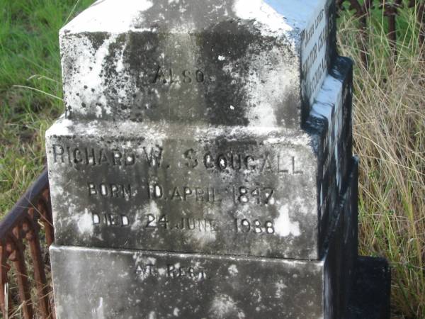 Victor Charles SCOUGALL,  | born 24 May 1886,  | died 9 March 1894;  | Richard W. SCOUGALL,  | born 10 April 1847,  | died 24 June 1988;  | Katherine Alice Belward SCOUGALL,  | born 21 Sep 1848,  | died 7 May 1920;  | Tiaro cemetery, Fraser Coast Region  | 