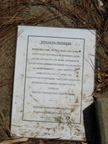 Hermann GODE,  | wife Mary Ann GODE,  | son William Hermann GODE,  | mother-in-law Mary Ann KROSCH,  | Ellen Louisa LONGLAND,  | Tingalpa Christ Church (Anglican) cemetery, Brisbane  |   | 