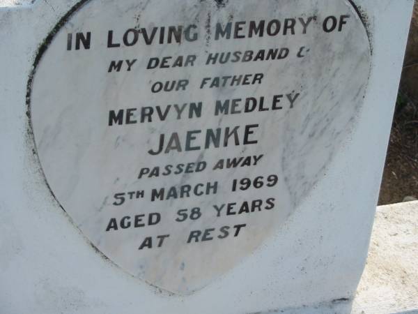 Mervyn Medley JAENKE  | 5 Mar 1969 aged 58  | Toogoolawah Cemetery, Esk shire  | 