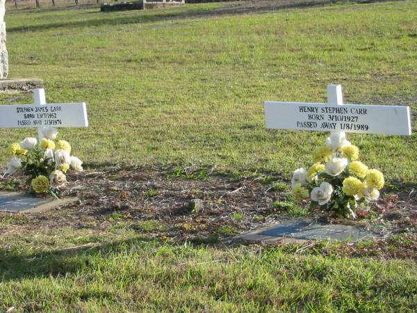 Henry Stephen CARR  | b: 3 Oct 1927, d: 1 Aug 1989  | Stephen James CARR  | b: 13 Jul 1952, d: 2 Mar 1974  | Toogoolawah Cemetery, Esk shire  | 