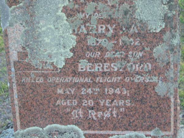 (husband) Harry DAVIS  | 1879? - 1932?  | son Beresford  | killed operational flight overseas  | 24 May 1943 aged 20 years  | Toogoolawah Cemetery, Esk shire  | 