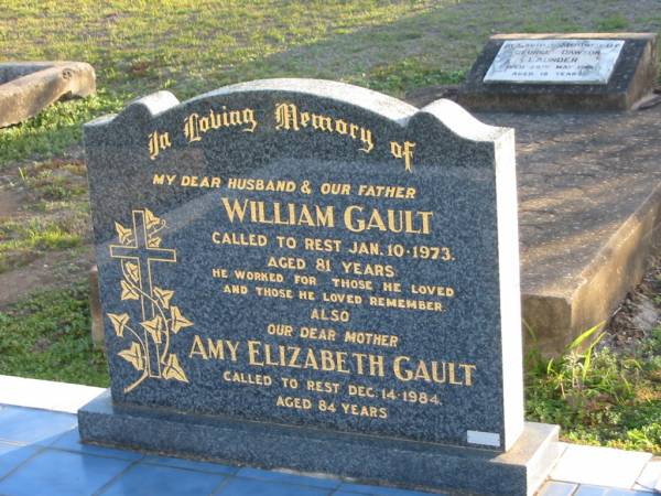 William GAULT, husband father,  | died 10 Jan 1973 aged 81 years;  | Amy Elizabeth GAULT, mother,  | died 14 Dec 1984 aged 84 years;  | Toogoolawah Cemetery, Esk shire  | 