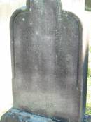 my dear wife
Jane JOHNSON
and our mother
who died 5th Oct 1922
aged 70 years
at rest
also their granddaughter
Brisbane General Cemetery (Toowong)