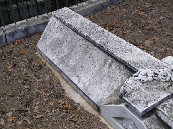 Toowong Cemetery por: 13, sect: 55, grave:4;  | Hobbs William, 09 / 12 / 1890;  | Bourne Emily, 24 / 01 / 1915;  | Hobbs Ann, 02 / 10 / 1875;  | Bourne Cicely Orton, 20 / 06 / 1908, 18 years;  | Hobbs Anna Luisa, 14 / 02 / 1914;  | Hobbs Edwin, 14 / 06 / 1929, 53 years;  | Bourne Clfred Edward, 26 / 07 / 1972, 0 years;  | Bourne Muriel Eleanor, 06 / 11 / 1964;  | Bourne Joseph Orton, 28 / 11 / 1931, 87 years;  |   | Edward HOBBS,  | d: Redcliffe 4 Jan 1875, aged 13yrs 9Mon;  | Alfred HOBBS,  | d: 30 Nov 1878, aged 19;  |   | Arthur HOBBS,  | d: 24 Feb 1926, aged 55;  |   | Edwin HOBBS,  | d: 13 Jun 1929, aged 53;  | Alice Mary Graham,  | d: 29 Jul 1944, aged 71;  |   | Anna Louisa HOBBS,  | d: 13 Feb 1914, aged 79;  |   | William HOBBS;  |   | Cicely Orton BOURNE,  | d: 19 Jun 1908, aged 18;  |   | Emily (BOURNE),  | wife of J O BOURNE,  | d: 23 Jan 1815, aged 56;  |   | Joseph Orton BOURNE,  | d: 27 Nov 1931 aged 87;  | Joseph William (Jack) BOURNE,  | d: San Francisco 7 Sep 1934, aged 36;  | Muriel Eleanor BOURNE,  | d: 9 Feb 1962, aged 76;  | 