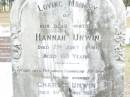 
Hannah UNWIN, mother,
died 7 Jan 1899 aged 60 years;
Charles UNWIN, husband,
died 30 April 1923 aged 85 years;
Betsy Ann TINNEY,
died 8 Sept 1922;
Charles SYMONDS, son,
died 26 Aug 1917 aged 56 years;
Upper Caboolture Uniting (Methodist) cemetery, Caboolture Shire
