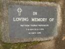 Matthew Thomas MATHEWSON,
7-8-1874 - 9-2-1956;
Upper Coomera cemetery, City of Gold Coast