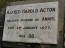 Alfred Harold ACTON,
husband of Annis,
died 3 Jan 1977 aged 88 years;
Upper Coomera cemetery, City of Gold Coast