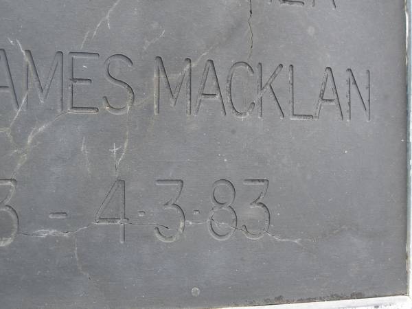 Kenneth James MACKLAN,  | husband father,  | 25-6-23 - 4-3-83;  | Upper Coomera cemetery, City of Gold Coast  | 