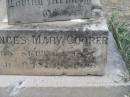 
Frances Mary COOPER,
born 12 Sept 18?4,
died 19 July 1908;
Warra cemetery, Wambo Shire
