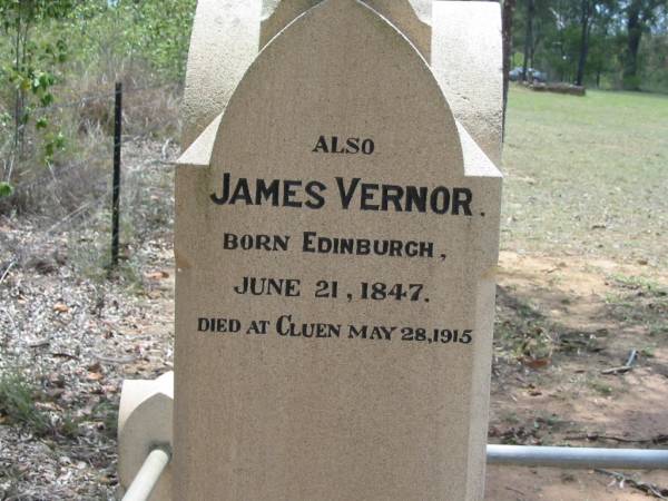 Robert VERNOR  | b: Edinburgh 30 Jan 1837,  | d: Cluen 2 Oct 1920  |   | (wife) Sara Harlin VERNOR  | b: 25 Aug 1842  | d: 16 May 1926  |   | Sarah (widow of late) William HARLIN  | of Rosevale Co Antrim, Ireland  | b: 17 Nov 1802  | d: 14 Jun 1892  |   | (daughter) Alice Maud (HARLIN)  | b: 15 Jun 1873  | d: 24 Jun 1949  |   | James VERNOR  | b: Edinburgh, 21 Jun 1847  | d: Cluen 28 May 1915  |   | Captain and Mrs Robert Vernor's children  | William VERNOR  | Alice VERNOR  | Charlotte DAVIDSON  | Evelyn McWHINNEY  | Mildred THOMSON  | grandchildren  | Vernor, Hazel and Patrick DAVIDSON  | Isobel McWHINNEY  |   | Alice Margaret JOHNSTON  | b: 10 Mar 1911 at Cluen, Wivenhoe Pocket  | d: 17 Aug 2001 at Toowoomba  | (husband) Raymond Charles JOHNSTON  | b: 18 Apr 1913 at Clermont  | d: 25 Nov 1999 at Toowoomba  |   | Wivenhoe Pocket General Cemetery  |   | 