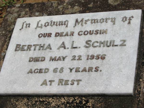 Bertha A L SCHULZ  | 22 May 1956, aged 68  | Wivenhoe Pocket General Cemetery  |   | 