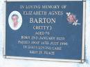 Elizabeth Agnes BARTON (Betty)
b: 2 Jan 1920, d: 14 Jul 1996, aged 76
Wonglepong cemetery, Beaudesert