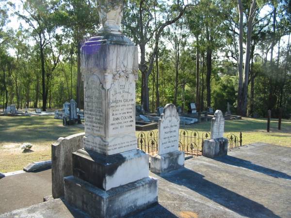 Joseph COLVIN  | 25 Apr 1897, aged 67  | (wife) Ann COLVIN  | 24 Apr 1931, aged 84  |   | Constance COLVIN  | 3 Jan 1965, aged 82  | (husband) Joseph COLVIN  | 15 May 1970, aged 88  |   | Samuel COLVIN  | 17 May 1914, aged 37  | Alexander COLVIN  | 22 Jul 1960, aged 87  | Elizabeth HEATHWOOD  | 2 Jan 1977, aged 92  |   | Beryl Aston HEATHWOOD  | 3 Nov 1915, aged 2 years 10 months  |   | Joseph Alexander HINCHCLIFFE  | (son of H A and A HINCHCLIFFE  | 20 Nov 1904, aged 3 years  |   | Wonglepong cemetery, Beaudesert  | 